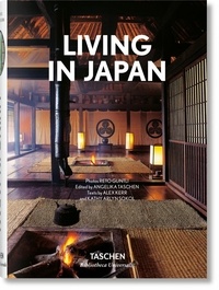 Reto Guntli et Angelika Taschen - Living in Japan.