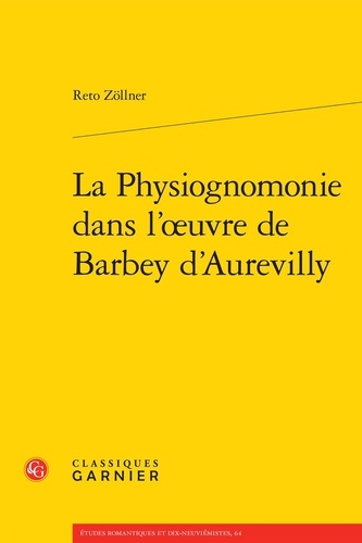 La Physiognomonie dans l'oeuvre de Barbey d'Aurevilly