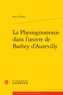 Reto Zöllner - La Physiognomonie dans l'oeuvre de Barbey d'Aurevilly.