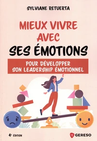 Mieux vivre avec ses émotions