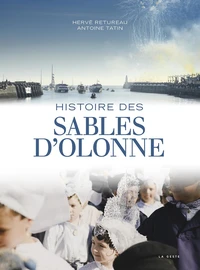 Histoire des sables-d'olonne (coll. provinces retrouvees)