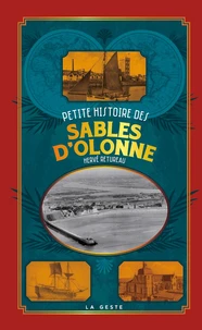 Petite histoire des Sables d'Olonne