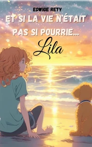 Et si la vie n'était pas si pourrie...