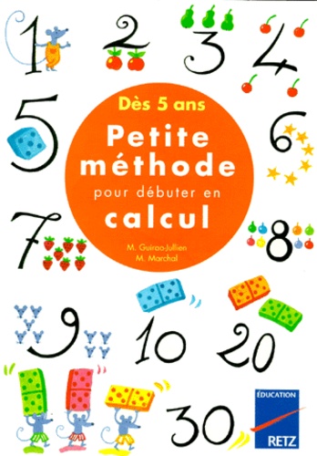  Retz - Petite méthode pour débuter en calcul.