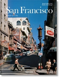 Reuel Golden et Richie Unterberger - San Francisco - Portrait d'une ville.