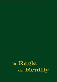 La règle de Reuilly
