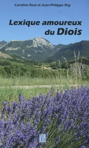 Lexique amoureux du Diois