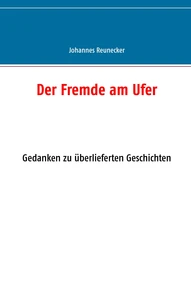 Der Fremde am Ufer