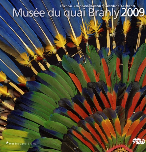  Réunion des Musées Nationaux - Calendrier Musée du quai Branly.