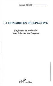 La Hongrie en perspective