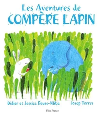 Les aventures de compère Lapin
