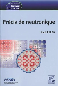 Précis de neutronique