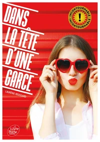 Dans la tête d'une garce Tome 1