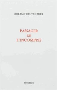 Passager de l'incompris