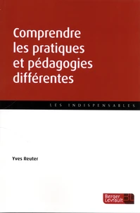 Comprendre les pratiques et pédagogies différentes