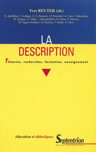 La Description. Theories, Recherches, Formation, Enseignement