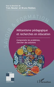 Militantisme pédagogique et recherches en éducation