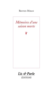 Mémoires d’une saison morte