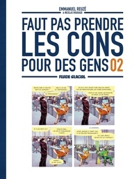  Reuzé et Nicolas Rouhaud - Faut Pas Prendre Les Cons Pour Des Gens.