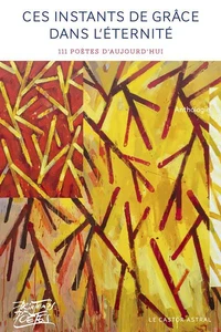 Ces instants de grâce dans l'éternité