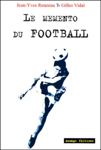 Le Memento Du Football
