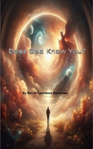Does God Know You?