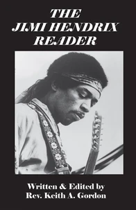 The Jimi Hendrix Reader
