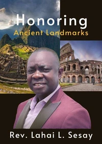 Honoring Ancient Landmarks