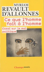 Ce que l'homme fait à l'homme