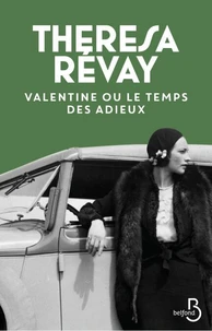 Valentine ou le temps des adieux.