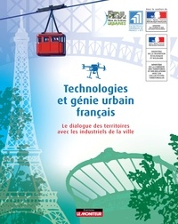  Rêve de Scènes urbaines - Technologies et génie urbain français - Le dialogue des territoires avec les industriels de la ville.