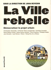 La ville rebelle