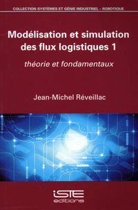 Modélisation et simulation des flux logistiques