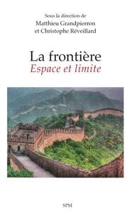 La frontière - Espace et limite