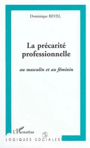 La précarité professionnelle au masculin et au féminin