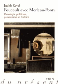 Foucault avec Merleau-Ponty
