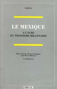 Le Mexique à l’aube du troisième millénaire