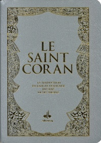  Revelation - Le Saint Coran - Essai de traduction en langue française du sens de ses versets, Couverture argent.