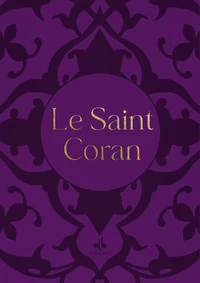 Saint Coran (Le) - français - Poche (10x14 cm) - Violet - Dorure Remplacer par 9791022510684