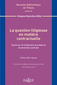 La question litigieuse en matière contractuelle