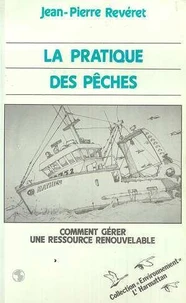 La pratique des pêches