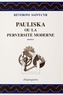  REVERONI SAINT-CYR et Michel Delon - Pauliska ou la Perversité moderne - Mémoires récents d’une Polonaise.