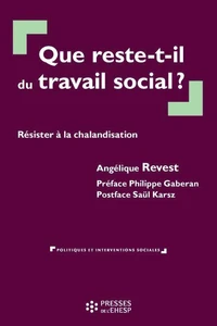 Que reste-t-il du travail social ?