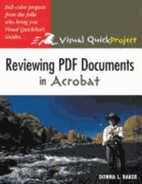 Reviewing PDF Documents in Acrobat - Visual QuickProject Guide.