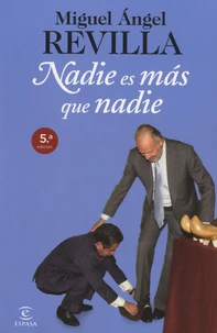 Nadie es mas que nadie