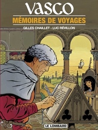  Révillon et  Chaillet - Vasco - Tome 16 - Mémoires de voyages.