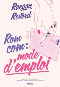 Rom Com : mode d'emploi