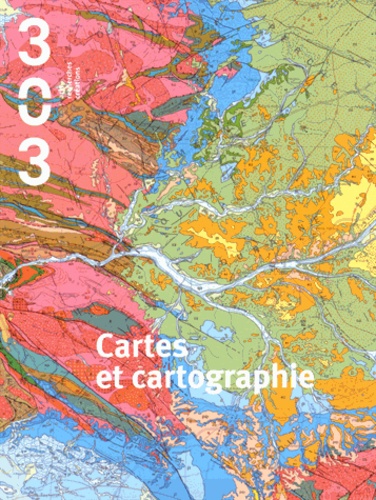 Emmanuelle Chérel - 303 Arts Recherches Créations N° 133/2014 : Cartes et cartographie.
