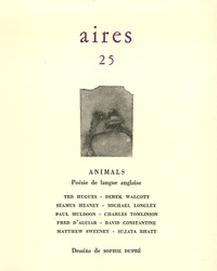 Frédéric Regard - Aires N° 25 : Animals - Poésie de langue anglaise.
