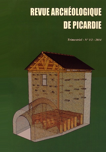 Daniel Piton - Revue Archéologique de Picardie N° 1-2/2014 : .
